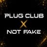 Plug Club x Not Fake